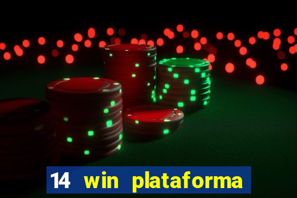 14 win plataforma de jogos